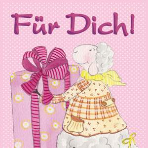 Lina's congratulation card, "Für Dich" 