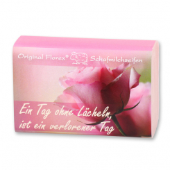 Sheep milk soap 100g "Ein Tag ohne Lächeln, ist ein verlorener Tag", Peony 
